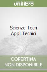 Scienze Tecn Appl Tecnici libro