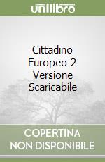 Cittadino Europeo 2 Versione Scaricabile libro