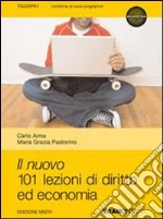 il nuovo 101 lezioni di diritto ed economia