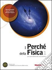 I perché della fisica. Per le Scuole superiori. Con DVD-ROM. Con espansione online libro