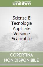 Scienze E Tecnologie Applicate Versione Scaricabile