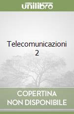 Telecomunicazioni 2 libro