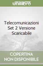 Telecomunicazioni Set 2 Versione Scaricabile libro