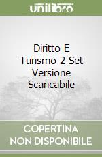 Diritto E Turismo 2 Set Versione Scaricabile libro