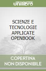 SCIENZE E TECNOLOGIE APPLICATE OPENBOOK