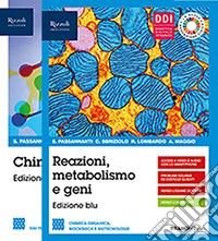 Reazioni metabolismo e geni. Biochimica e biotecnologie. Per le Scuole superiori. Con e-book. Con espansione online libro