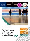 Economia e finanza pubblica up. Per le Scuole superiori. Con e-book. Con espansione online libro