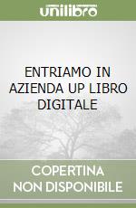 ENTRIAMO IN AZIENDA UP LIBRO DIGITALE libro