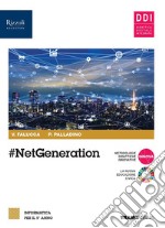 #netgeneration. Per il 5° anno delle Scuole superiori. Con e-book. Con espansione online libro