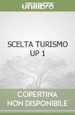 SCELTA TURISMO UP 1