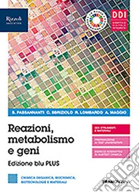 REAZIONI METABOLISMO E GENI EDIZIONE BLU PLUS - LIBRO DIGITALE libro