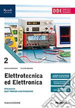 Elettrotecnica ed elettronica. Per le Scuole superiori. Con e-book. Con espansione online. Vol. 2