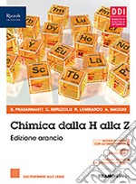 Chimica dalla H alla Z. Ediz. arancio. Con Fascicolo covid-19.  libro usato