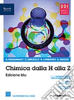 Chimica dalla H alla Z. Ediz. blu. Con Fascicolo covid-19. Per il primo biennio delle Scuole superiori. Con e-book. Con espansione online libro usato