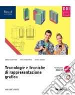 Tecnologie e tecniche di rappresentazione grafica. Per gli Ist. tecnici. Con e-book. Con espansione online libro