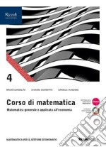 Corso di matematica. Per il 4° anno delle Scuole superiori. Con e-book. Con espansione online. Vol. 2 libro