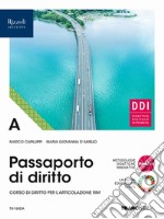 Passaporto di diritto. Per le Scuole superiori. Con e-book. Con espansione online. Vol. A libro