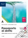 Passaporto di diritto. Per le Scuole superiori. Con e-book. Con espansione online. Vol. A libro di Capiluppi Marco D'Amelio Maria Giovanna