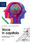 Voce in capitolo. Vol. unico. Per le Scuole superiori. Con e-book. Con espansione online libro di Cottarelli Carlo Mattarella Bernardo Giorgio