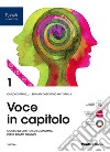 Voce in capitolo. Per le Scuole superiori. Con e-book. Con espansione online. Vol. 1 libro di Cottarelli Carlo Mattarella Bernardo Giorgio