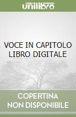 VOCE IN CAPITOLO  LIBRO DIGITALE libro