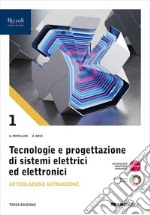 TECNOLOGIE PROGETTAZIONE SISTEMI ELETTRICI ART. AUTOMAZIONE 1 libro