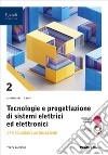 TECNOLOGIE PROGETTAZIONE SISTEMI ELETTRICI ART. AUTOMAZIONE 2 libro di PORTALURI BOVE 