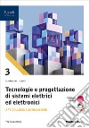 TECNOLOGIE PROGETTAZIONE SISTEMI ELETTRICI ART. AUTOMAZIONE 3 libro di PORTALURI BOVE 