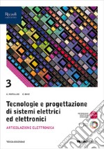 TECNOLOGIE PROGETTAZIONE SISTEMI ELETTRICI ART.ELETTRONICA 3 libro