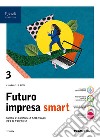 FUTURO IMPRESA SMART 3 SET libro di BARALE RASCIONI RICCI