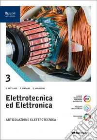 Elettrotecnica ed elettronica. Articolazione Elettrotecnica. Per le Scuole superiori. Con e-book. Con espansione online. Vol. 3 libro