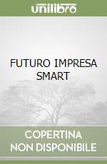 FUTURO IMPRESA SMART