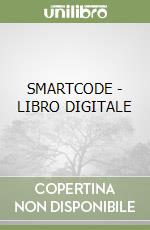 SMARTCODE - LIBRO DIGITALE libro