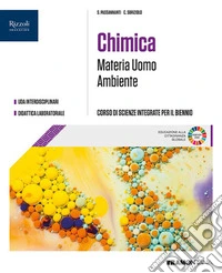 Materia Uomo Ambiente. Fisica, Chimica, Biologia, Scienze della Terra. Per le Scuole superiori. Con e-book. Con espansione online libro
