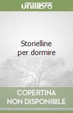 Storielline per dormire libro