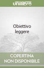 Obiettivo leggere libro