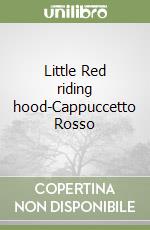 Little Red riding hood-Cappuccetto Rosso libro