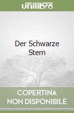 Der Schwarze Stern libro