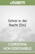 Schrei in der Nacht (Ein) libro