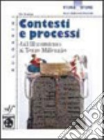 Storia e storie. Contesti e processi. Per gli Ist. professionali. Vol. 2: Aspetti di storia generale dall'illuminismo al terzo millennio libro