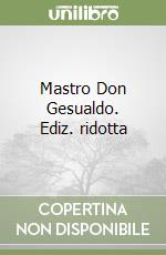 Mastro Don Gesualdo. Ediz. ridotta libro