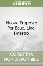 Nuove Proposte Per Educ. Ling. I-nastro libro