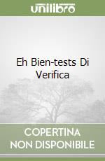 Eh Bien-tests Di Verifica libro