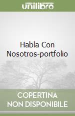 Habla Con Nosotros-portfolio libro