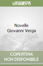 Novelle Giovanni Verga libro