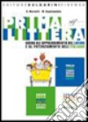 Prima littera. Guida all'apprendimento del latino. Con aspetti di civiltà romana. Per la Scuola media libro