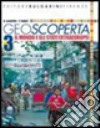 Geoscoperta. Per la Scuola media. Con CD-ROM. Vol. 3: Il mondo e gli Stati extaeuropei libro