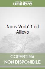 Nous Voila' 1-cd Allievo libro