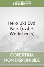 Hello Uk! Dvd Pack (dvd + Worksheets) libro