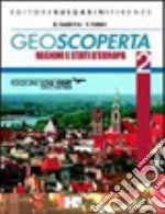 Geoscoperta. Per la Scuola media. Vol. 2 libro